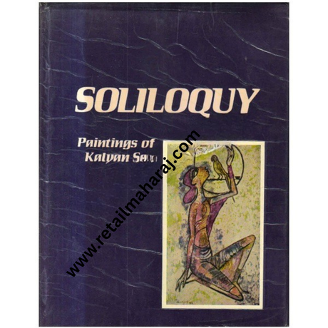 Soliloquy paintings of Kalyan Sen - Retail Maharaj