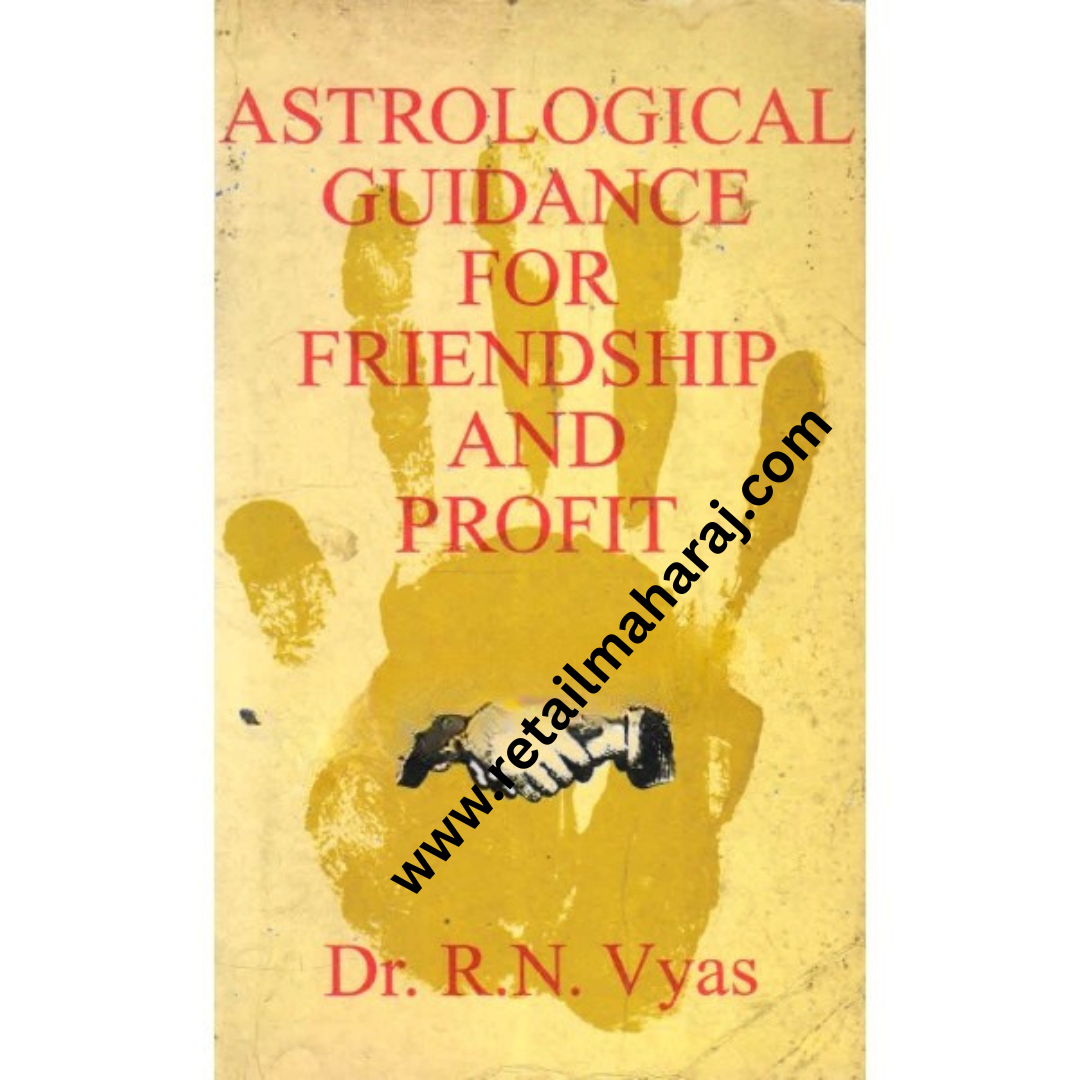 astrological guidance for friendship and profit 1st edition - Retail Maharaj