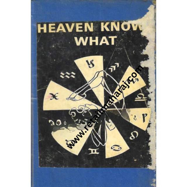 heaven know what - Retail Maharaj