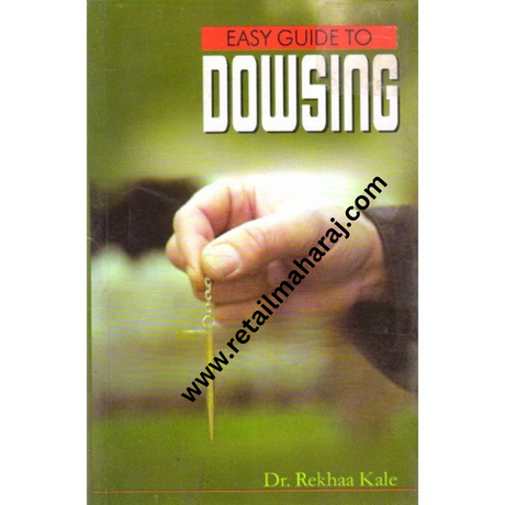 easy guide to dowsing - Retail Maharaj