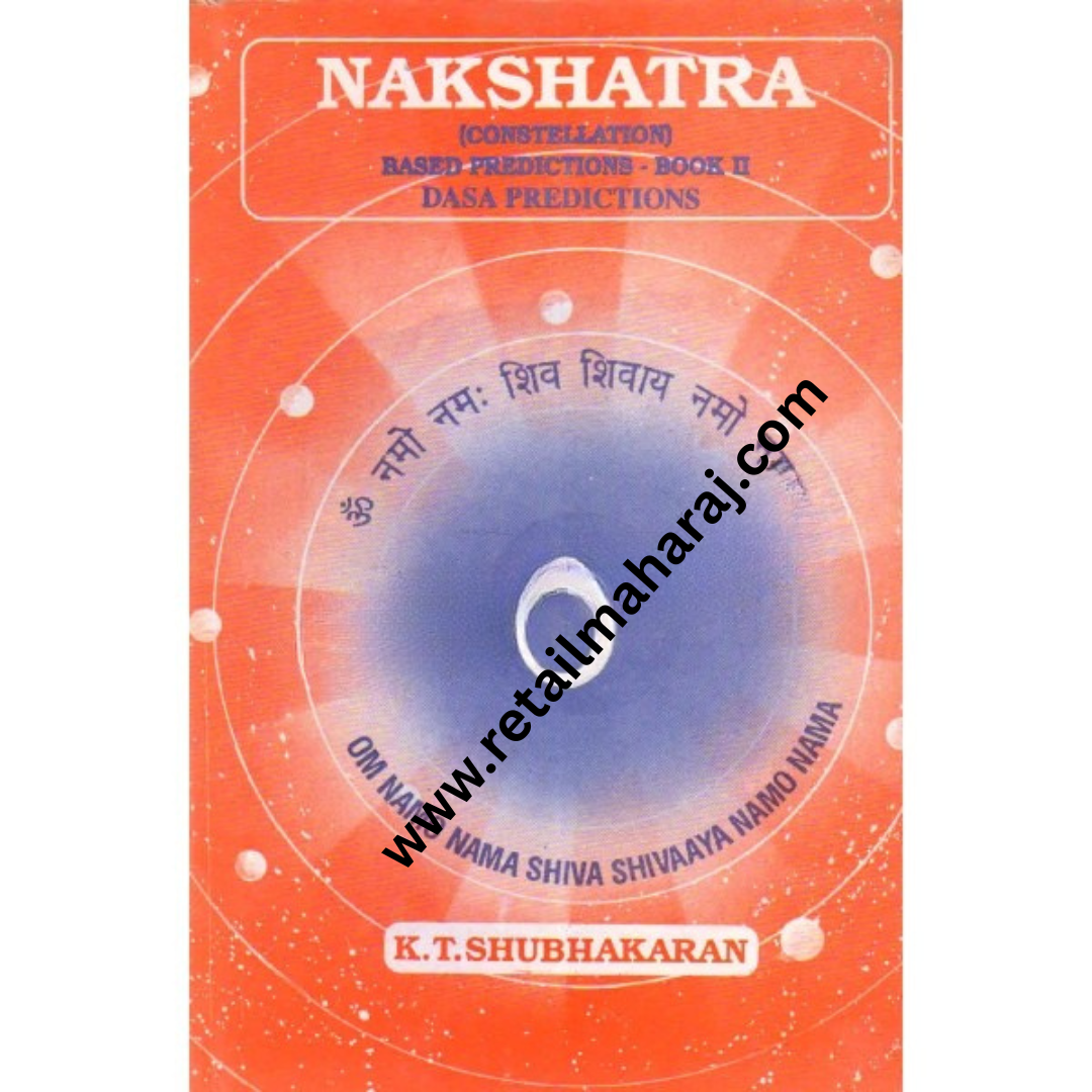 Nakshatra: (Constellation) Based Predictions Book 2 Dasa Predictions - Retail Maharaj