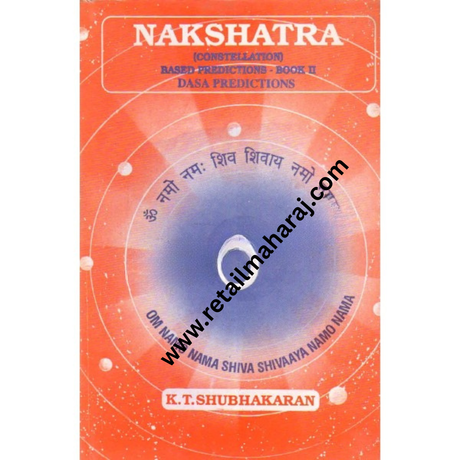 Nakshatra: (Constellation) Based Predictions Book 2 Dasa Predictions - Retail Maharaj