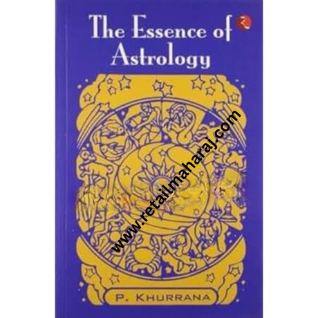 The Essence of Astrology - Retail Maharaj