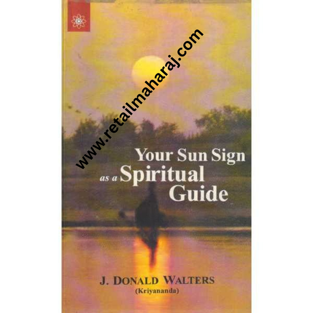 your sun signas a spritual guide - Retail Maharaj