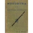 muhurtha or electional astrology 1st edition - Retail Maharaj
