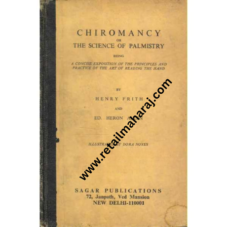 Chiromancy or The Science of Palmistry 1st edition - Retail Maharaj