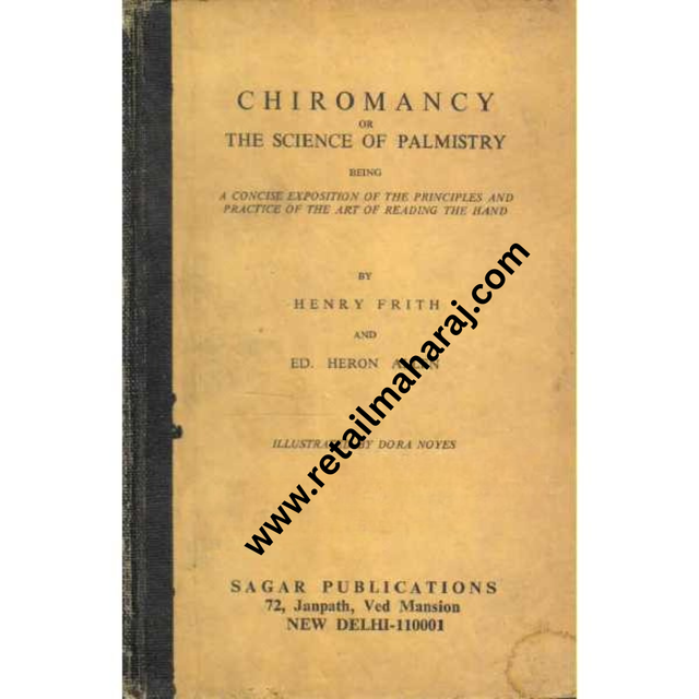 Chiromancy or The Science of Palmistry 1st edition - Retail Maharaj