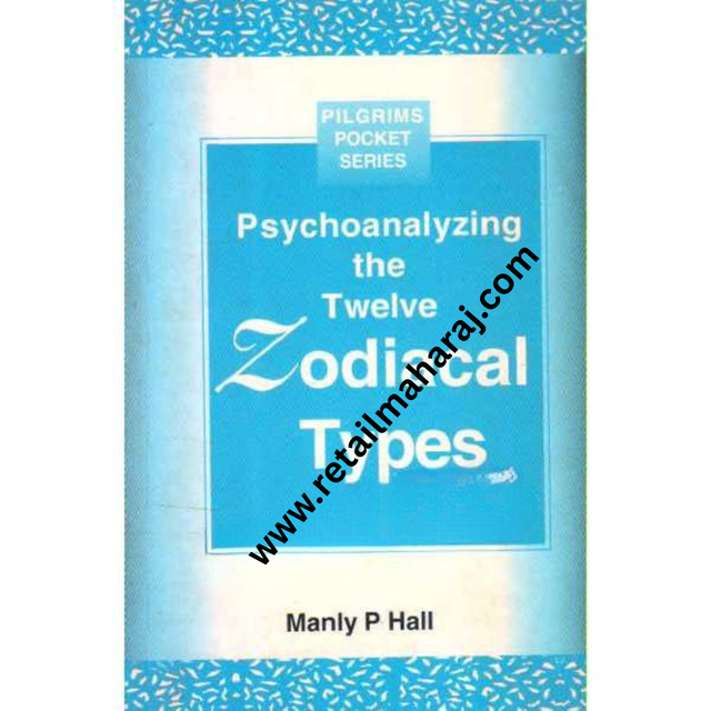 Phychoanalyzing the welve zodiacal types - Retail Maharaj