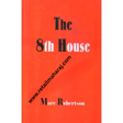 the 8th house - Retail Maharaj