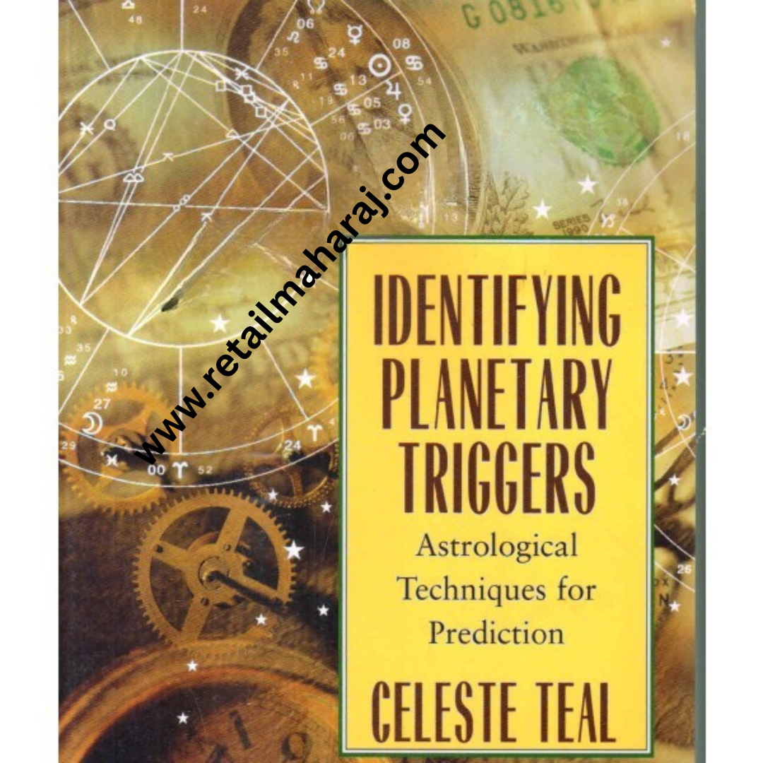 Identifying Planetary Triggers Astrological Techniques 1st edition - Retail Maharaj