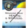 managing your health and welliness 1st edition - Retail Maharaj
