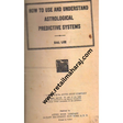 how to use and understand astrological predictive systems 1st edition - Retail Maharaj