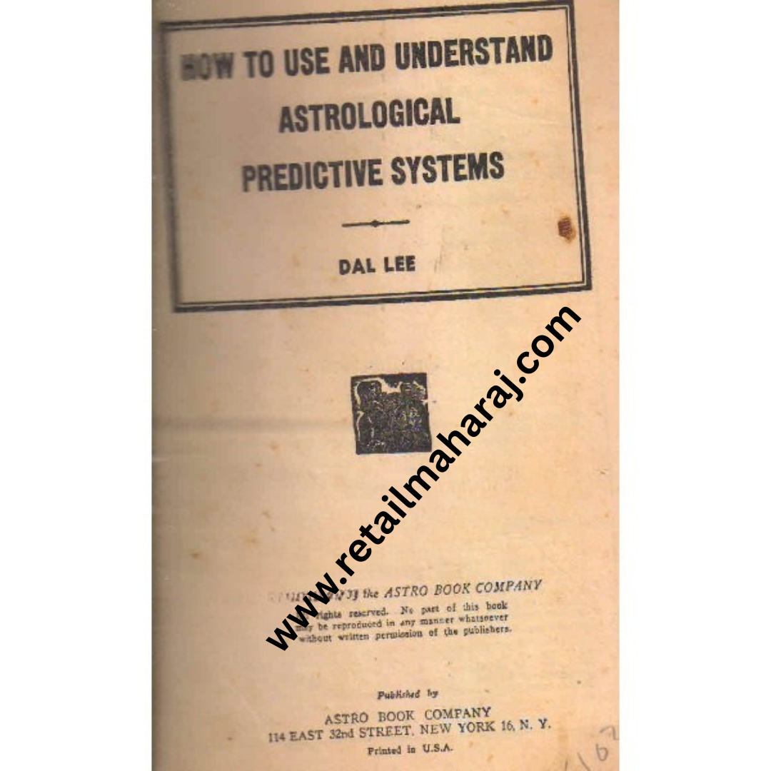 how to use and understand astrological predictive systems 1st edition - Retail Maharaj