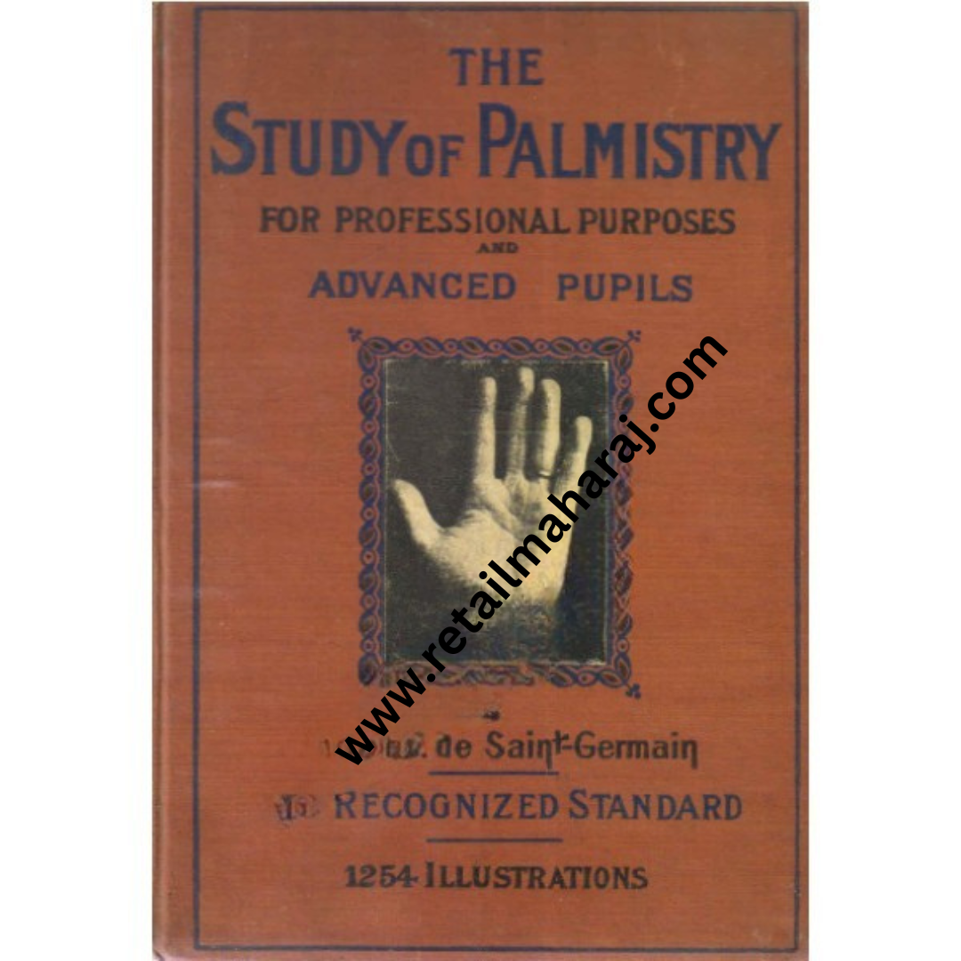 The Study of Palmistry for Professional Purposes and advance pupils - Retail Maharaj