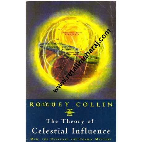 The Theory of Celestial Influence - Retail Maharaj