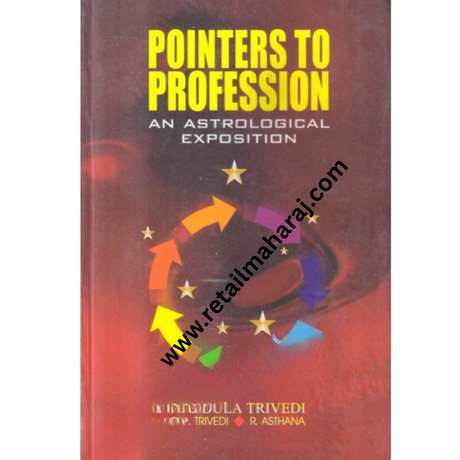 Pointers to Profession: An Astrological Exposition ( First Edition ) - Retail Maharaj