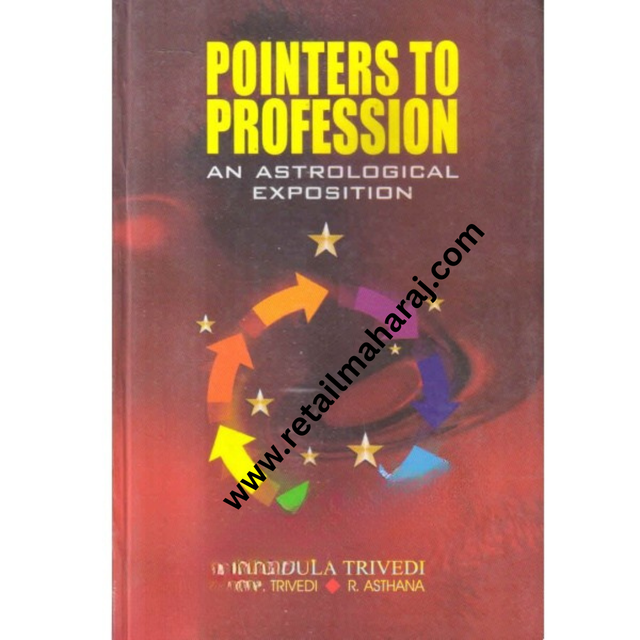 Pointers to Profession: An Astrological Exposition ( First Edition ) - Retail Maharaj
