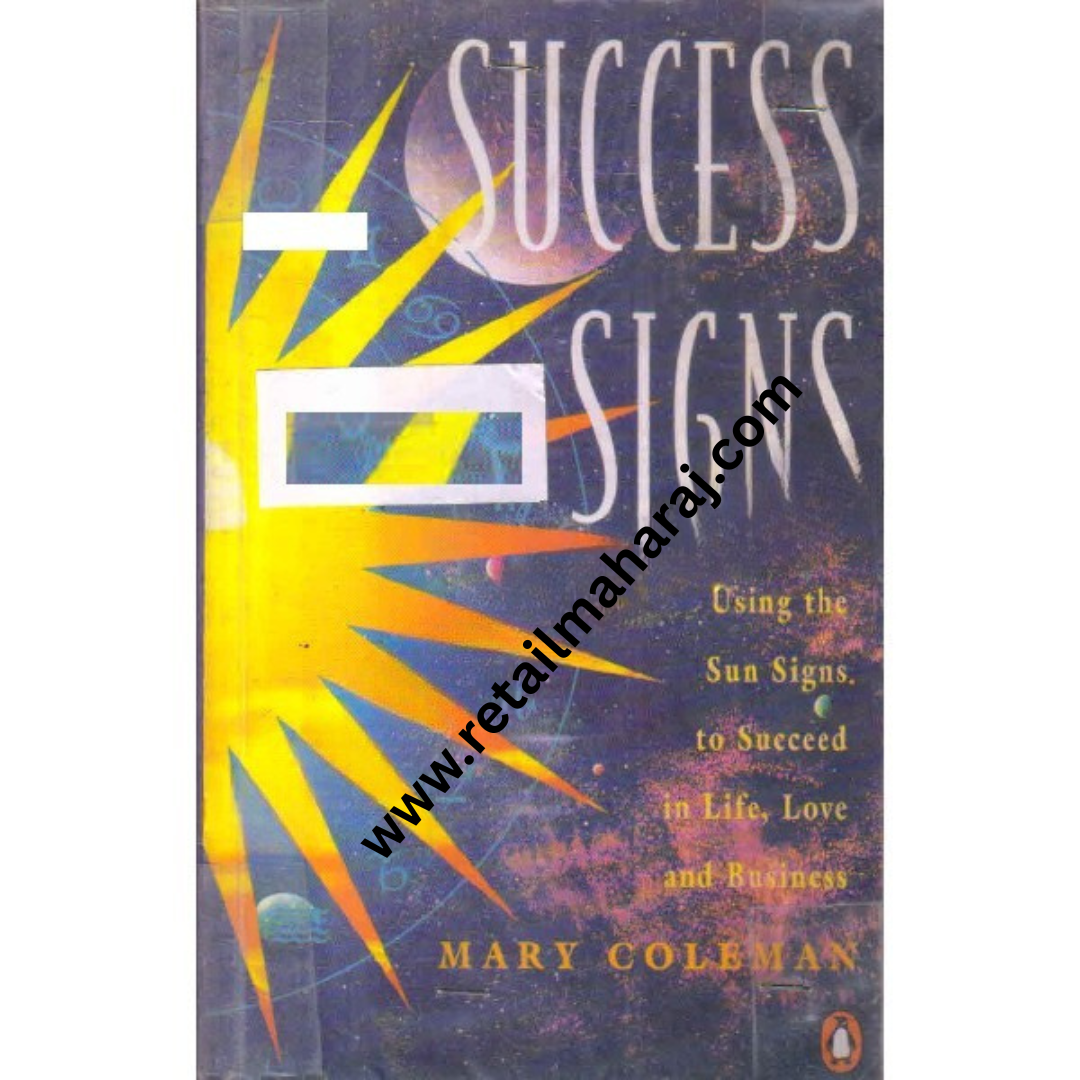 success signs using the sun signs to succeed in life love and business - Retail Maharaj