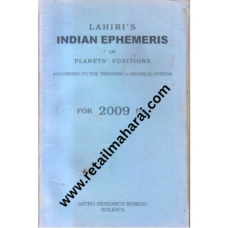 Indian ephemeris of planets according to the nirayana or sidereal system for 2009 A D - Retail Maharaj