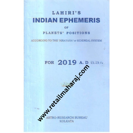 Indian ephemeris of planets according to the nirayana or sidereal system for 2019 A D - Retail Maharaj
