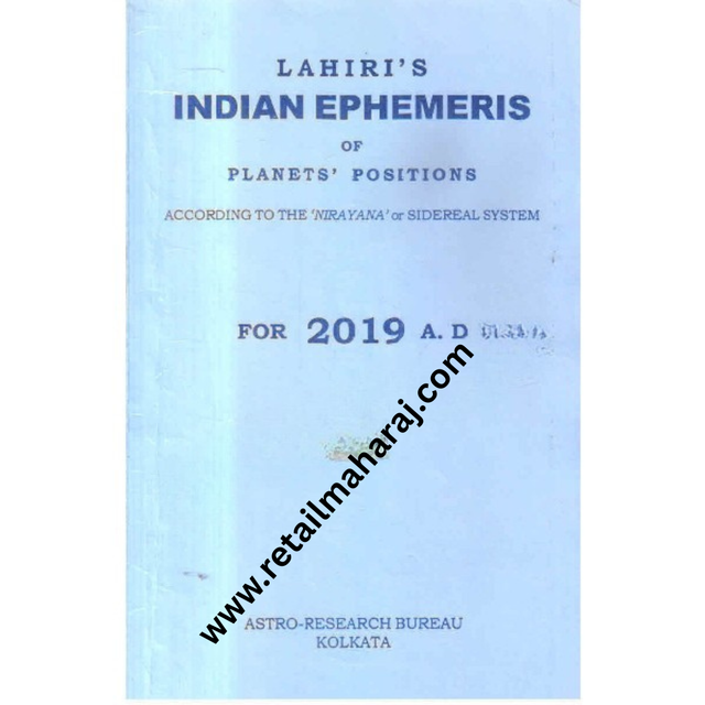 Indian ephemeris of planets according to the nirayana or sidereal system for 2019 A D - Retail Maharaj
