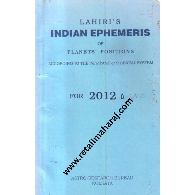Indian ephemeris of planets according to the nirayana or sidereal system for 2012 - Retail Maharaj