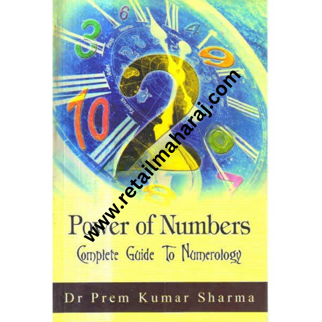 Power of Numbers Complete Guide to Numerology. - Retail Maharaj