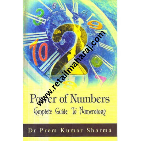 Power of Numbers Complete Guide to Numerology. - Retail Maharaj