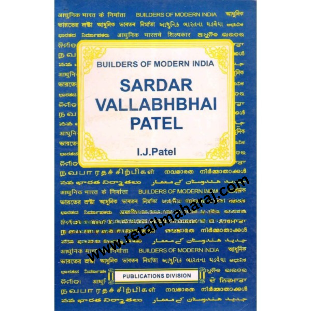 sardar vallabhbhai patel Builders of Modern India