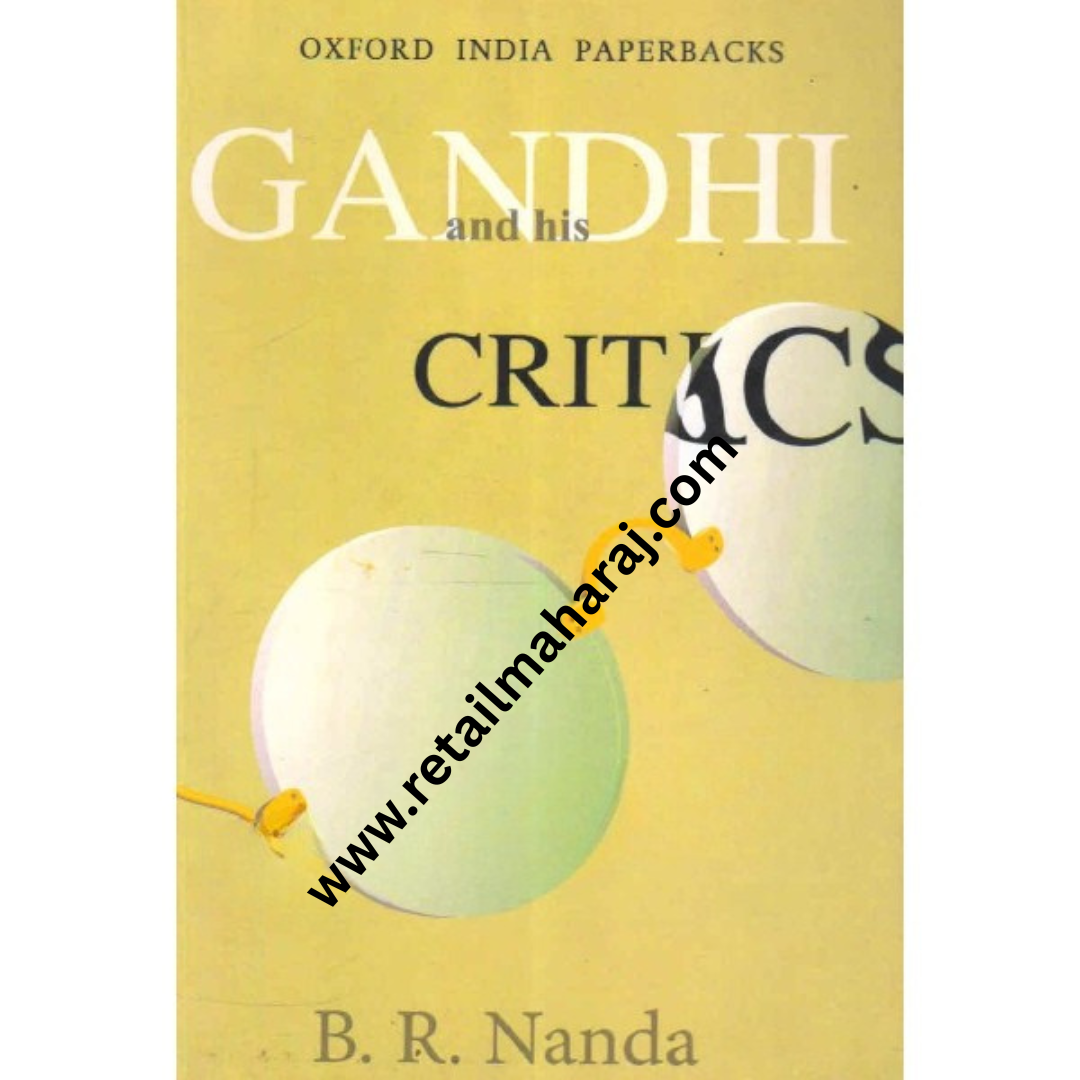 gandhi and his critics