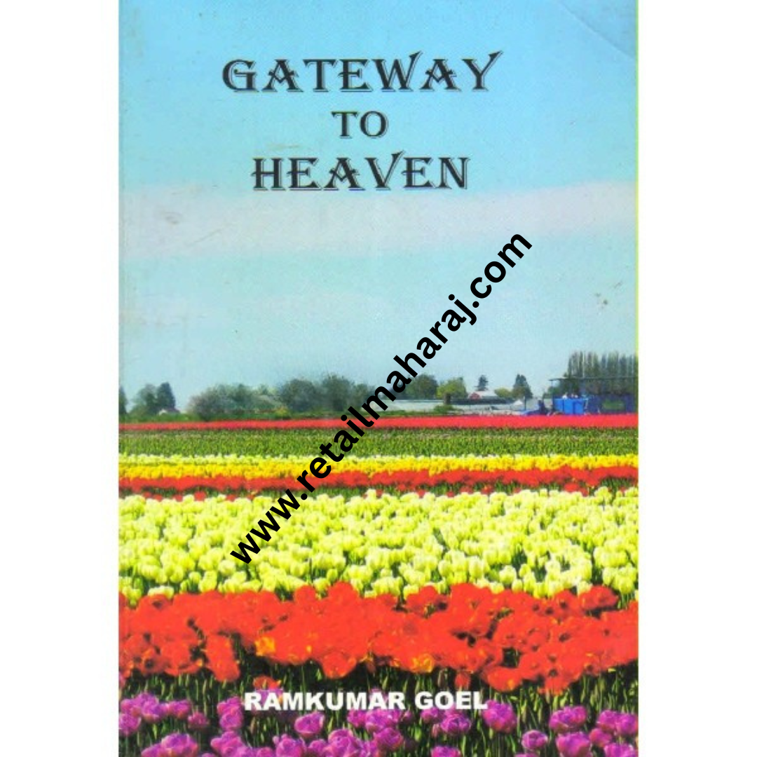 gateway to heaven 1st edition