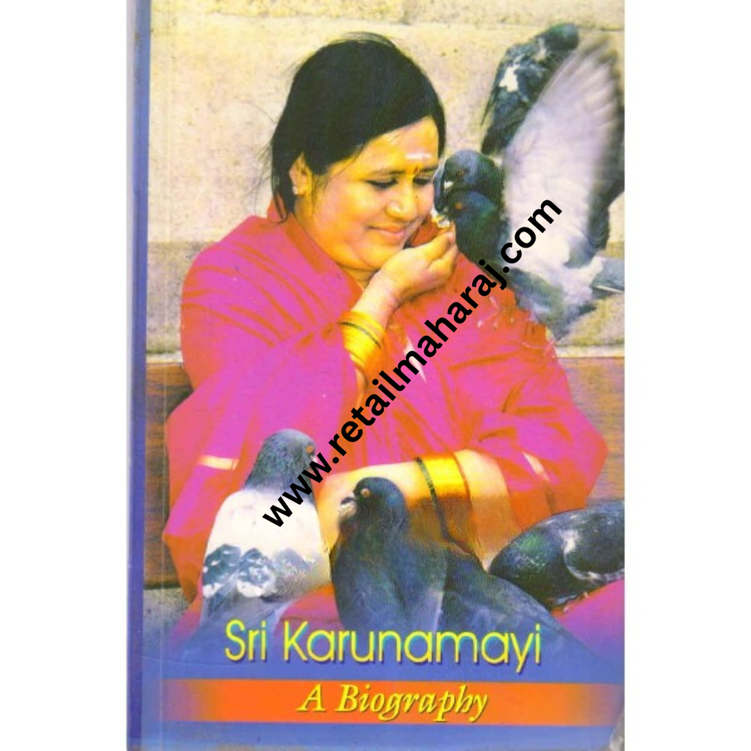 SRI KARUNAMAYI A BIOGRAPHY