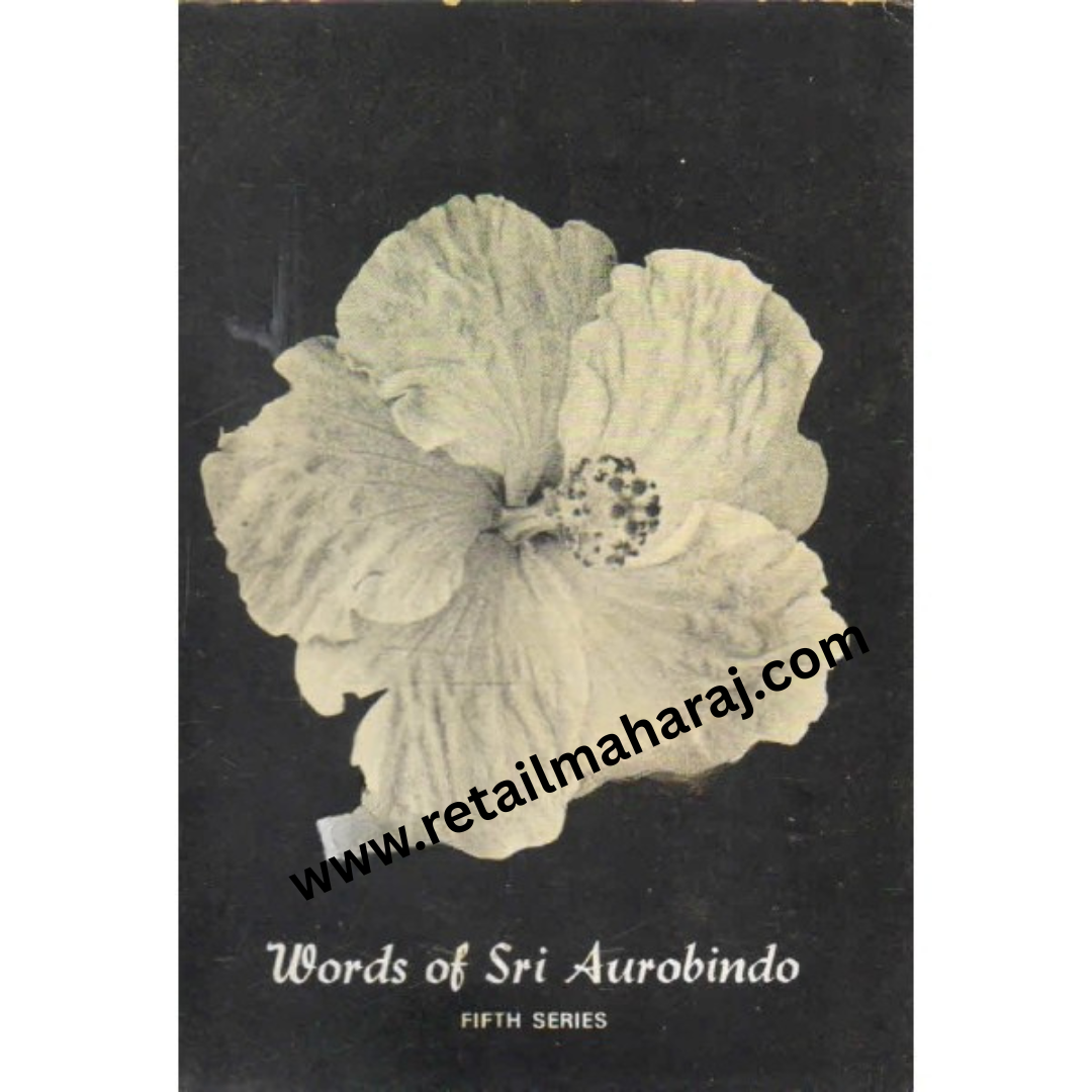 words of sri aurobindo fifth series 1st edition