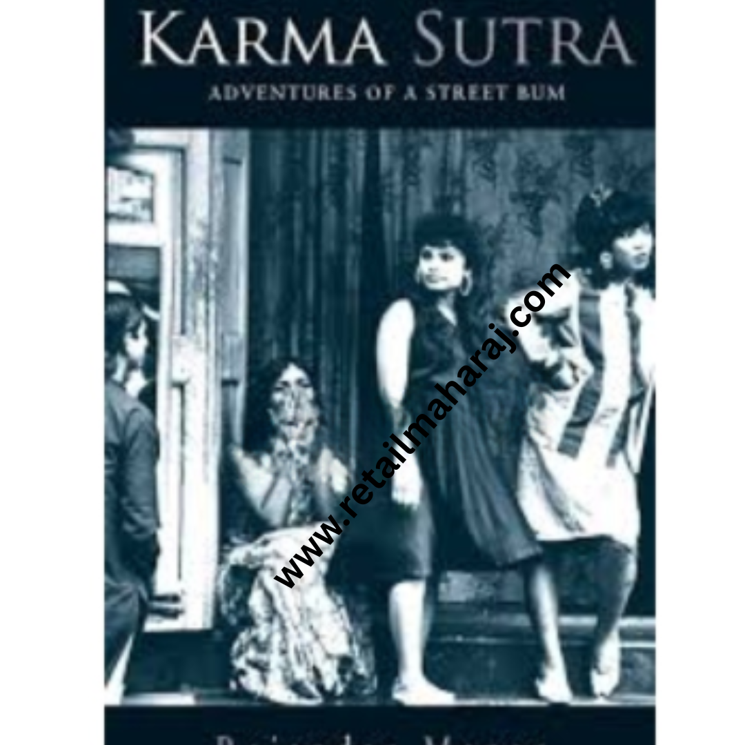 Karma Sutra - Adventures Of A Street