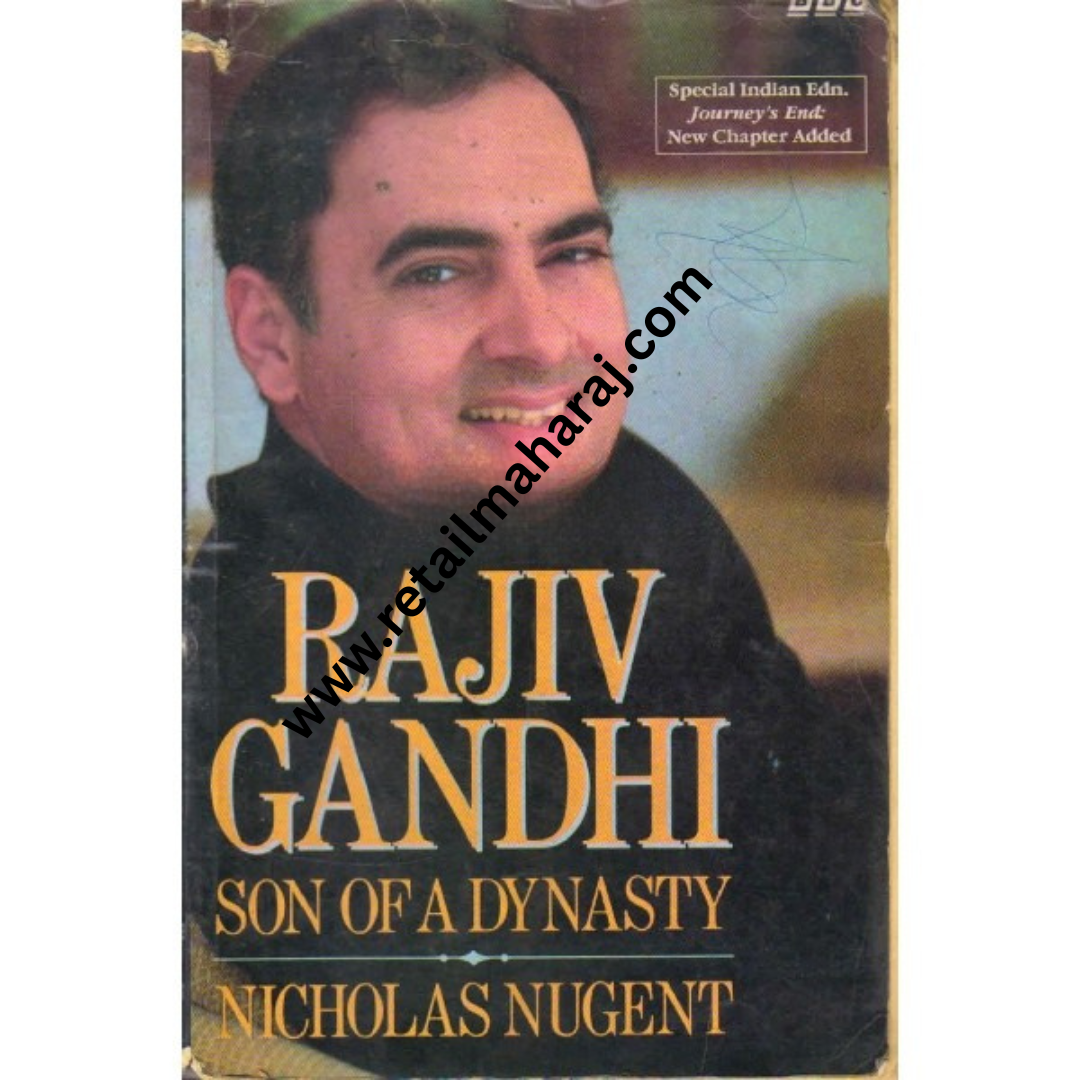 Rajiv Gandhi Son of a Dynasty 1st edition