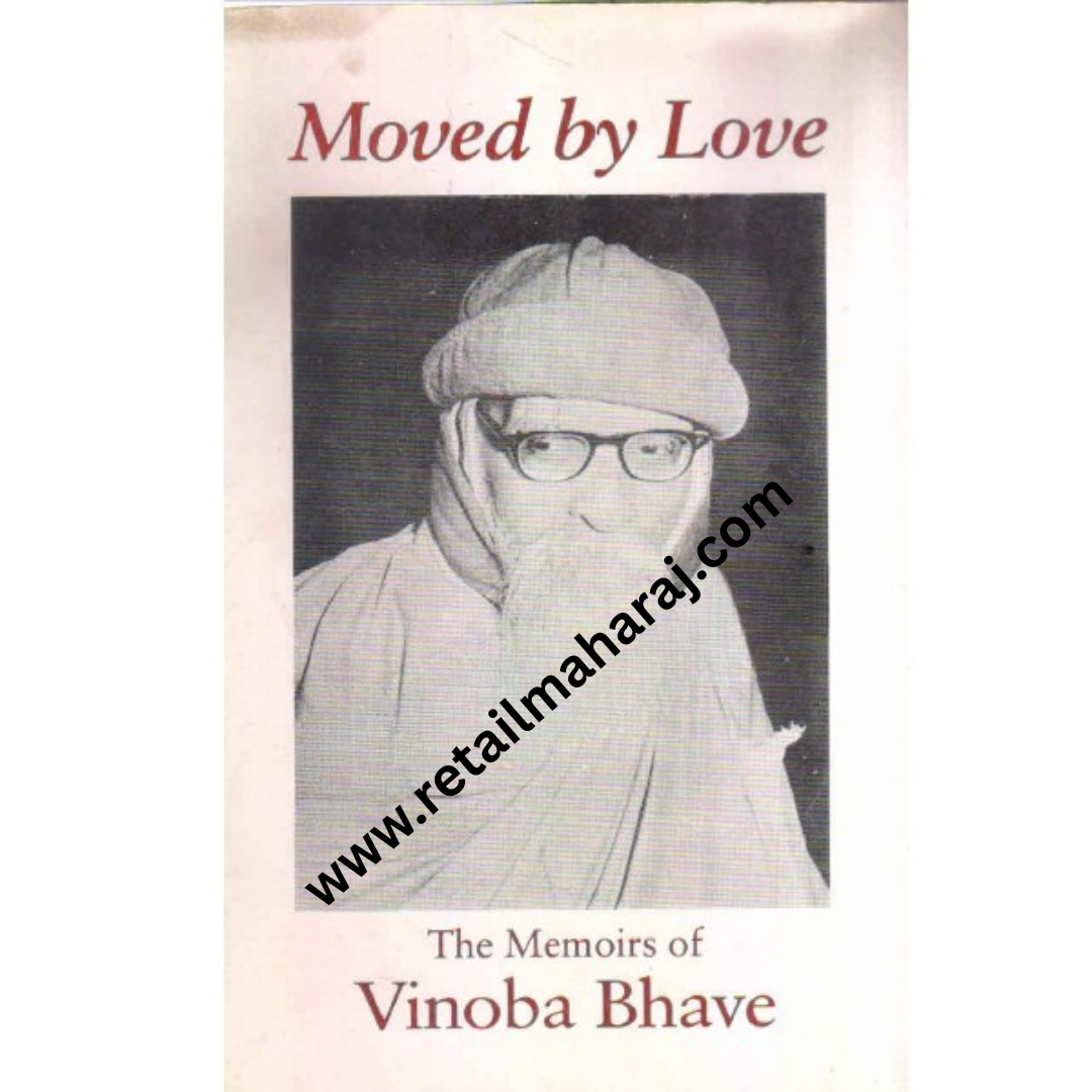 Moved by Love 1st editon