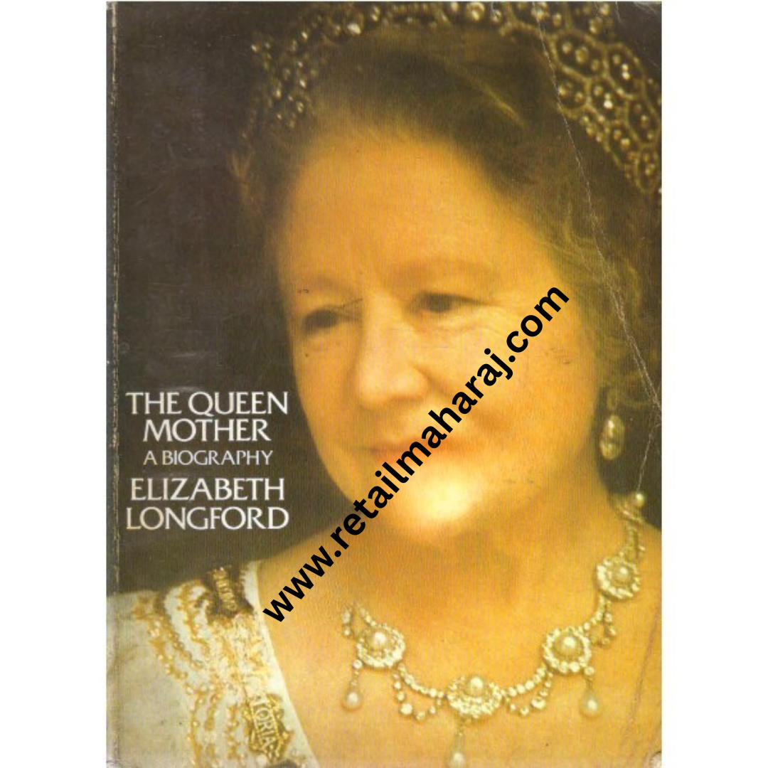 The Queen Mother A biography