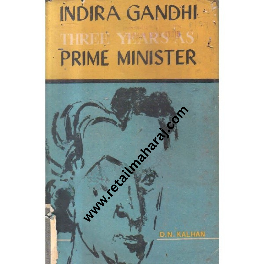 indira gandhi three years as prime minister 1st edition