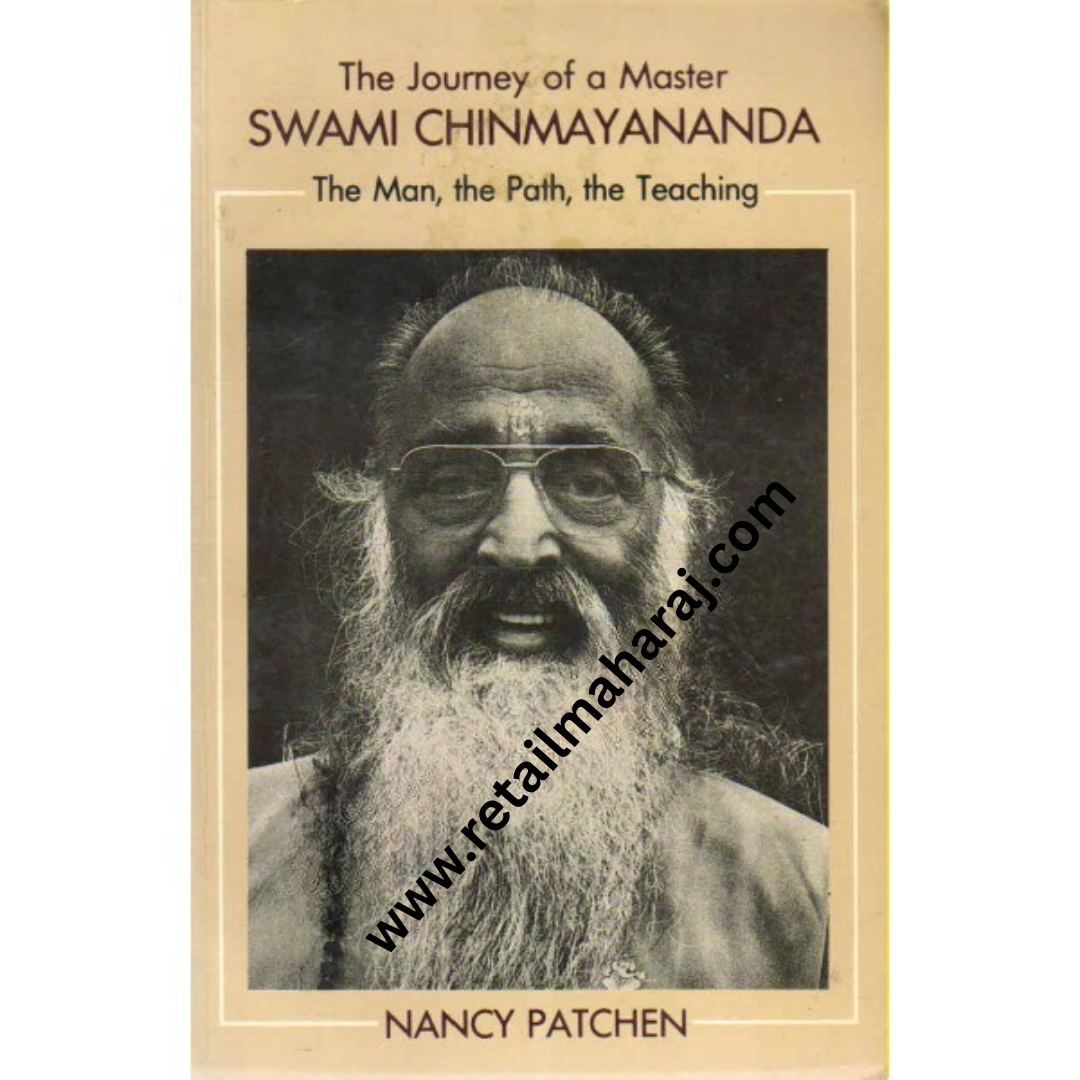 The Journey of a Master Swami Chinmayananda