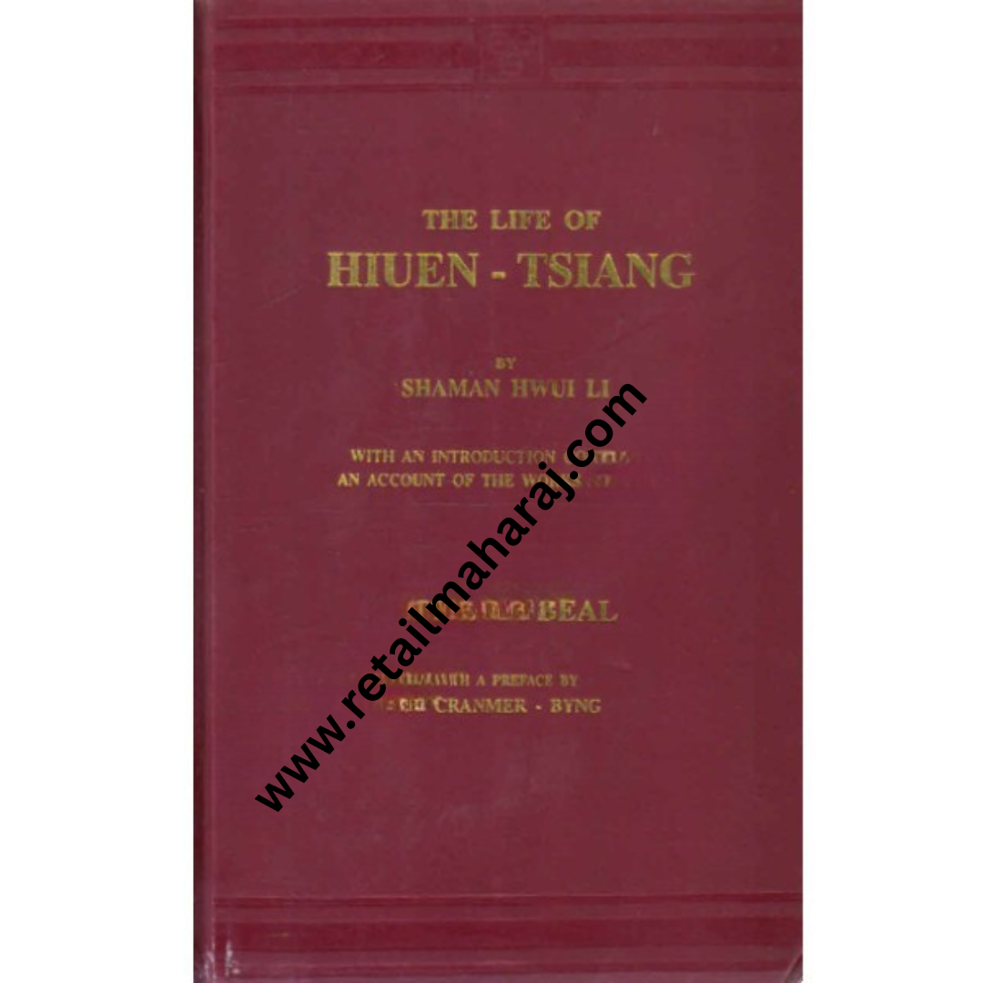 The Life of Hiuen Tsiang