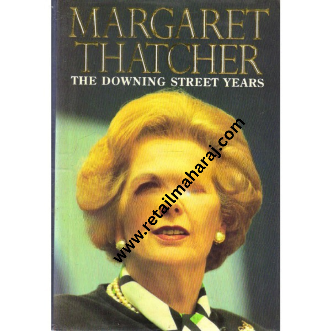 The Downing Street Years 1st edition