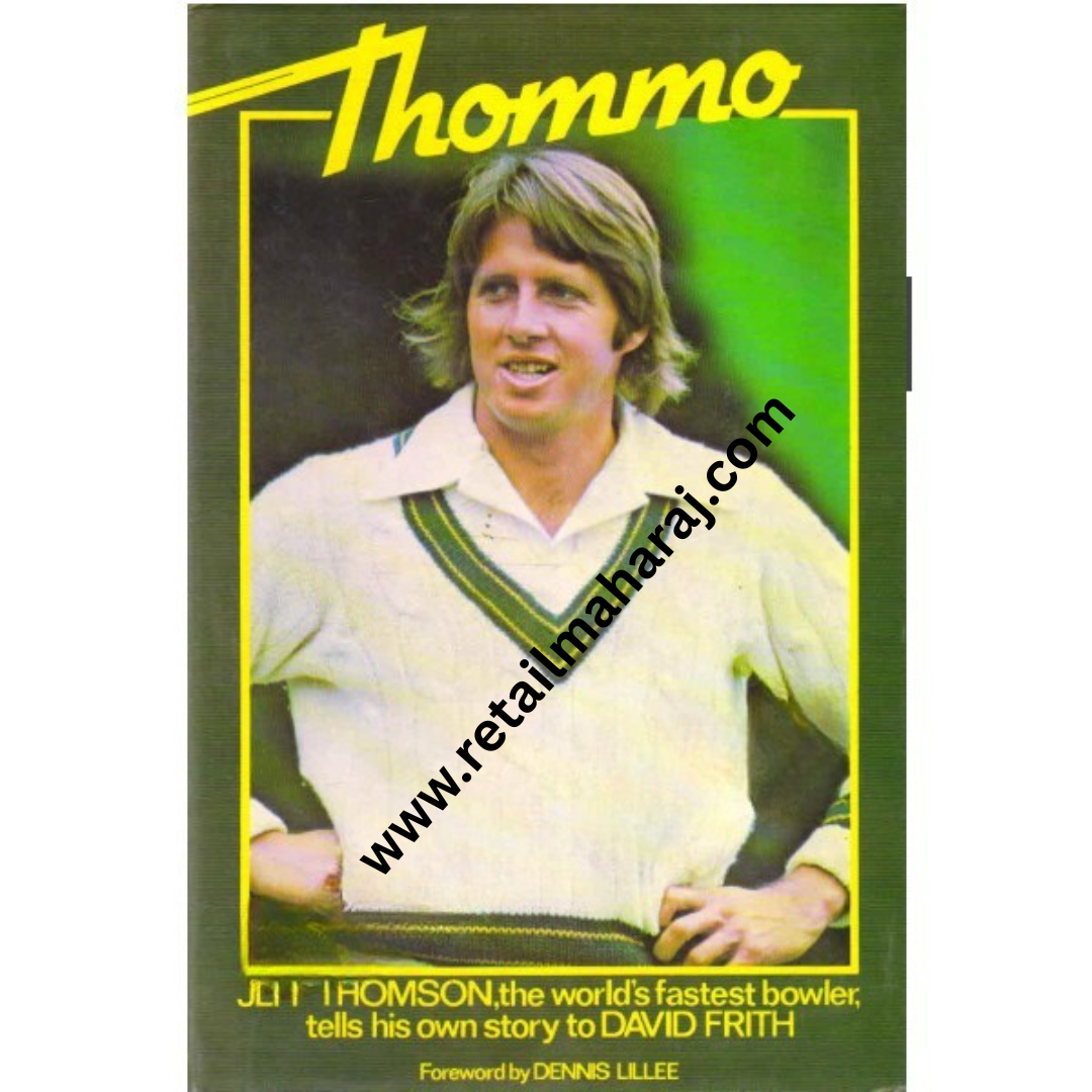 Thommo Jeff Thomson, the world's fastest bowler 1st edition