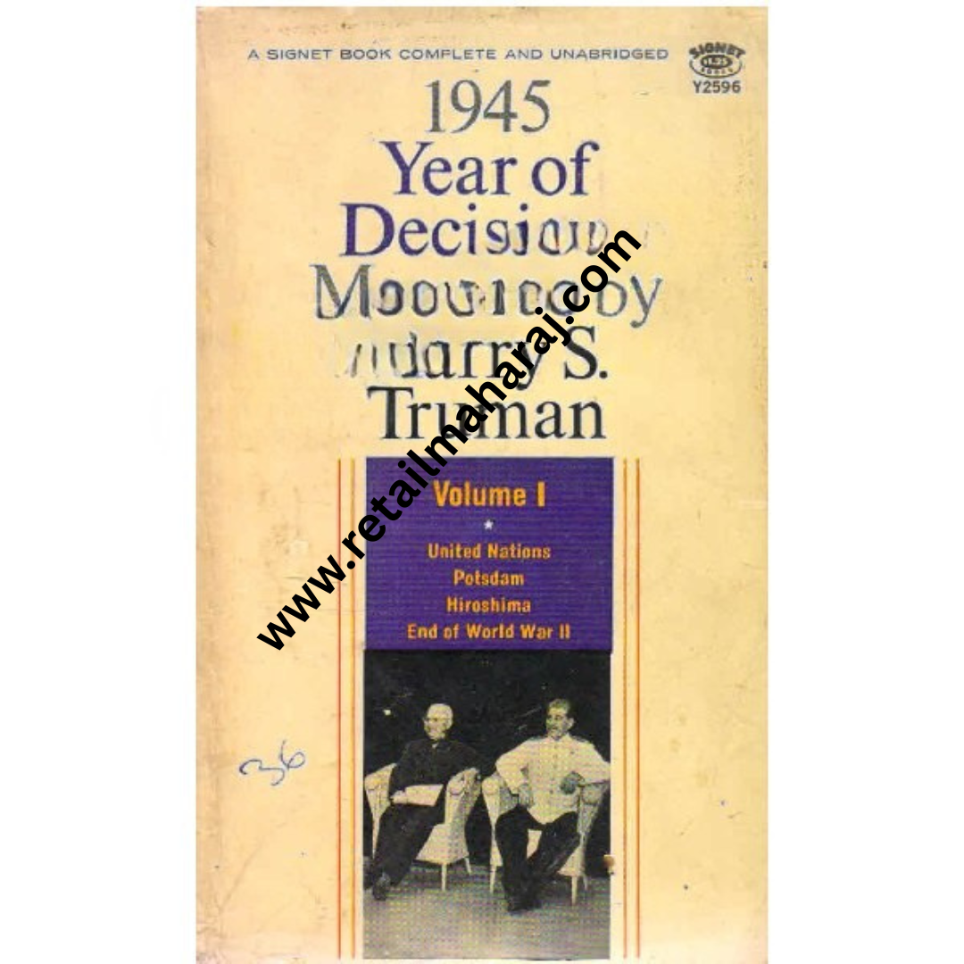 1945 year of Decisions Memoirs volume 1
