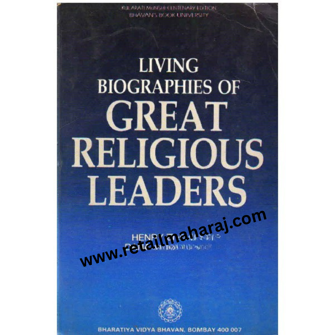 Living Biographies of Great Religious Leaders