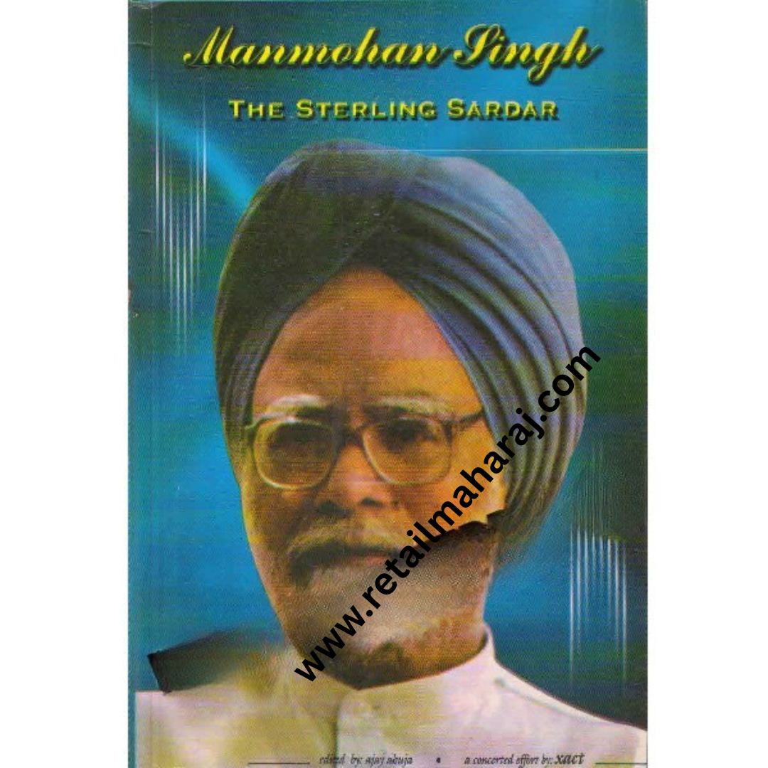 manmohan singh the sterling sardar