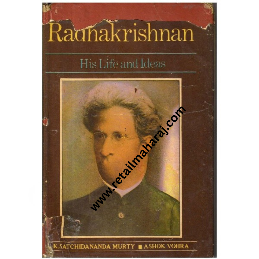Radhakrishnan His Life & Ideas [1st edition]