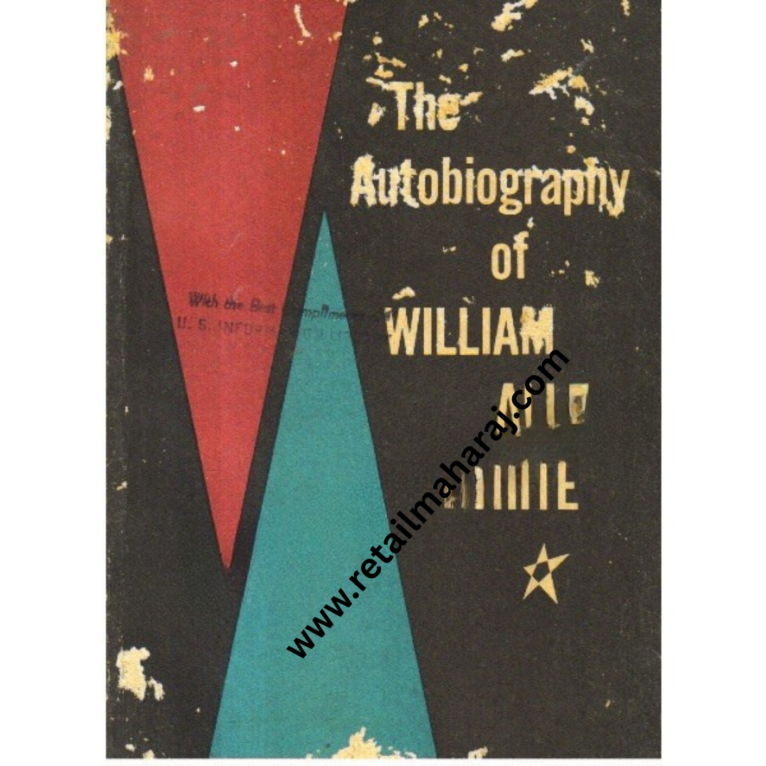 The Autobiography of William Allen White