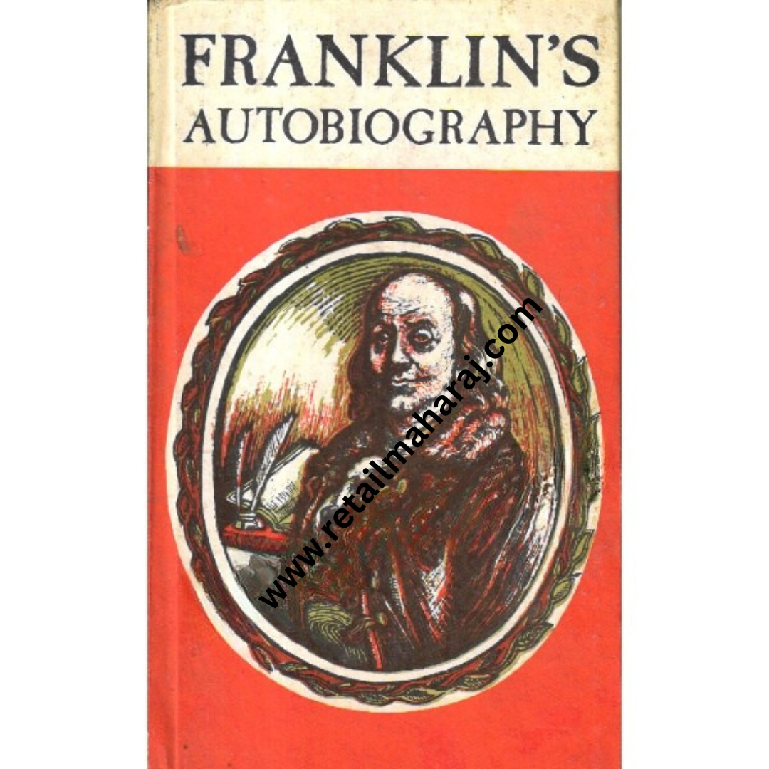 Franklins Autobiography.