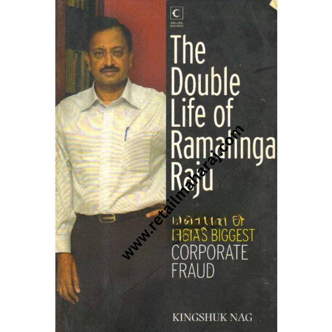 The double life of ramalinga raju