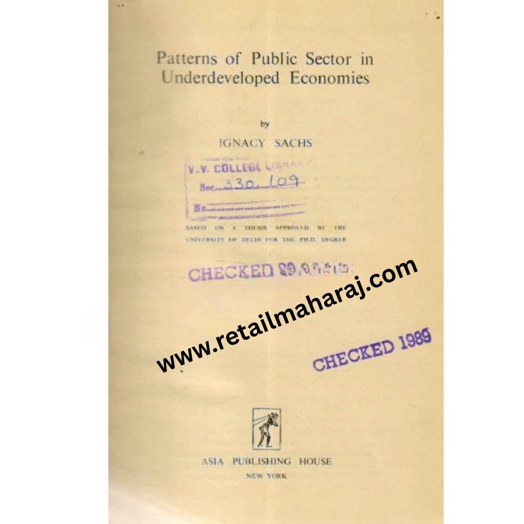 patterns of public sector in underdeveloped economies 1st edition